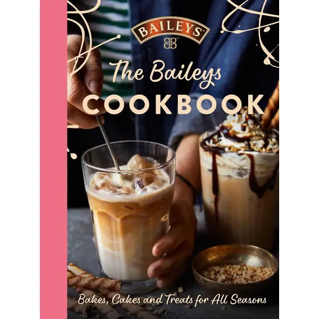 Baileys Cookbook cover with a glass of coffee and dessert