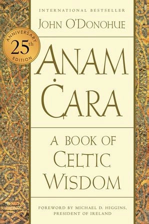 Book cover of 'Anam Cara: A Book of Celtic Wisdom' by John O'Donohue with decorative border.