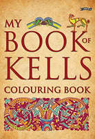Cover of 'My Book of Kells Colouring Book' with decorative text and illustrations on a beige background.