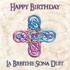 Celtic knot design with 'Happy Birthday' and 'La Breithe Sona Duí' text on a textured background